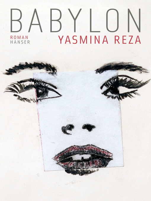 Title details for Babylon by Yasmina Reza - Available